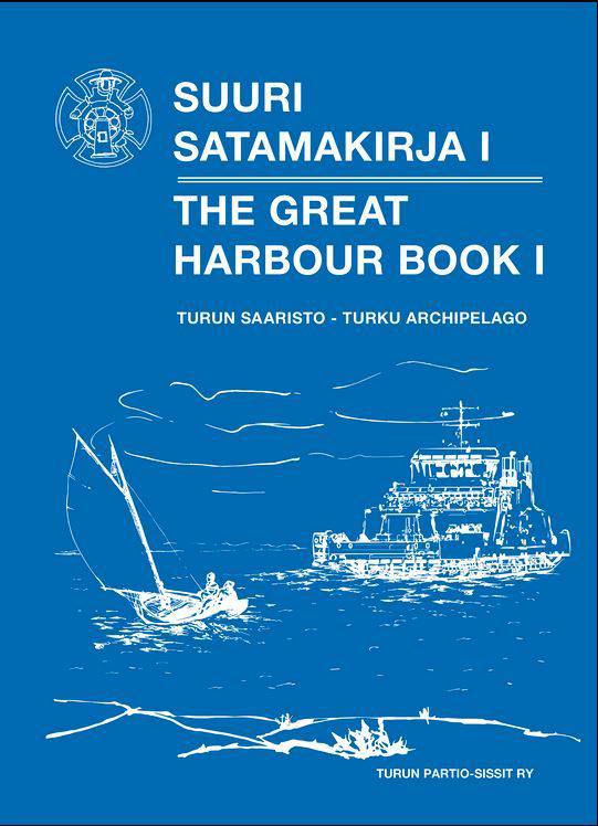 Great Harbor Book 1 – Turku archipelago
